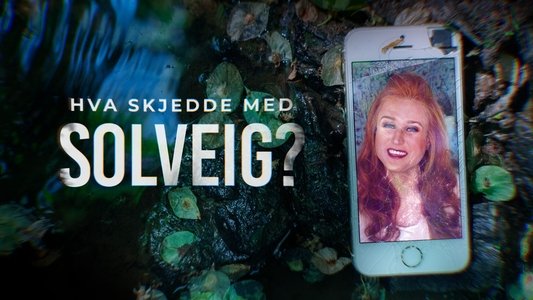 Hva skjedde med Solveig?