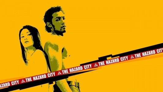 漂流街 THE HAZARD CITY