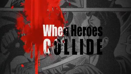 Superman vs. Batman: When Heroes Collide