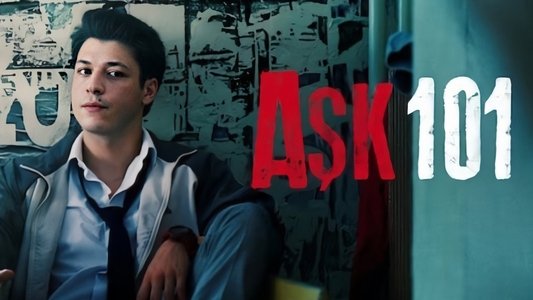 Aşk 101