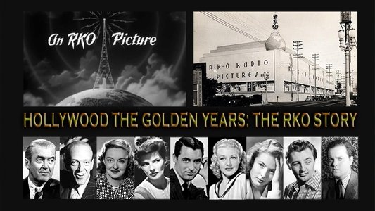 The RKO Story: Tales From Hollywood
