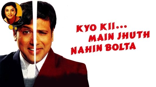 Kyo Kii... Main Jhuth Nahin Bolta