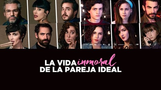 La vida inmoral de la pareja ideal
