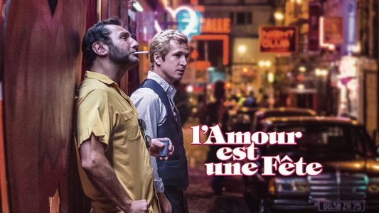 L'amour est une fête
