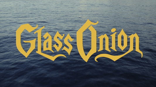 Glass Onion: A Knives Out Mystery