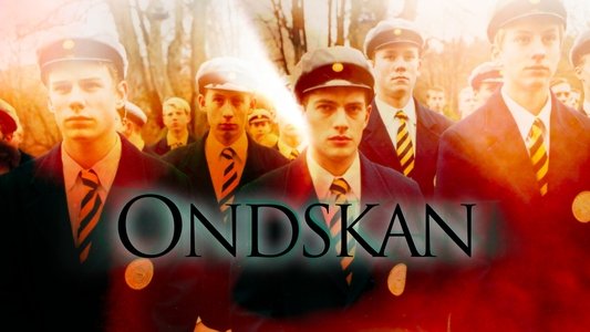 Ondskan
