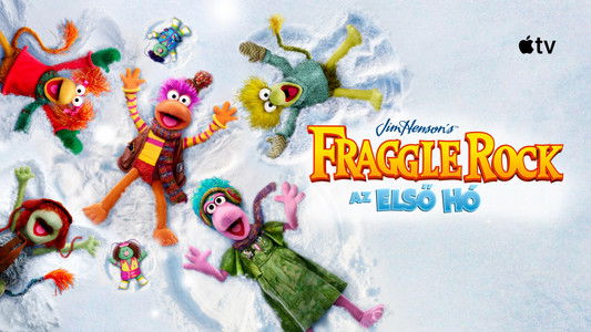 The First Snow of Fraggle Rock