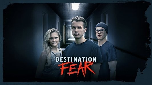 Destination Fear