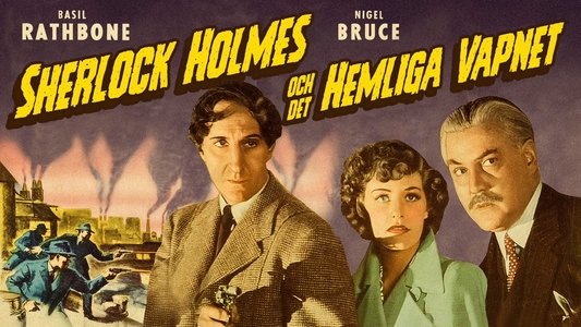 Sherlock Holmes and the Secret Weapon