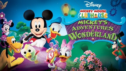 Mickey Mouse Clubhouse: Mickey's Adventures in Wonderland