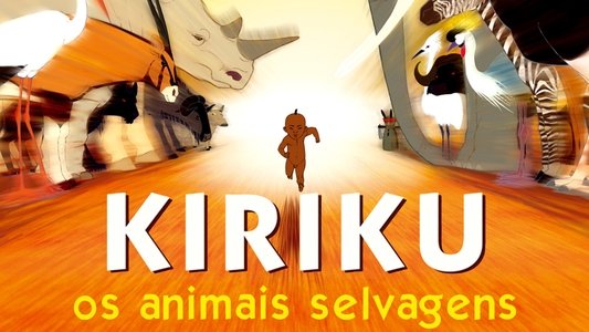 Kirikou et les bêtes sauvages