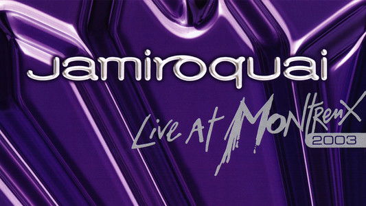 Jamiroquai: Live at Montreux 2003