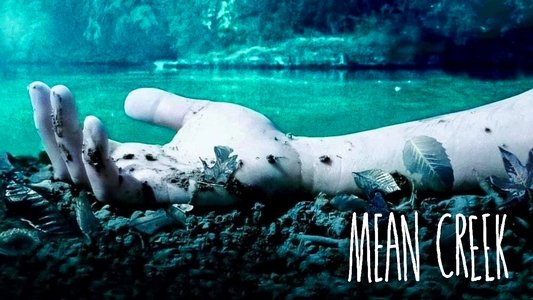 Mean Creek