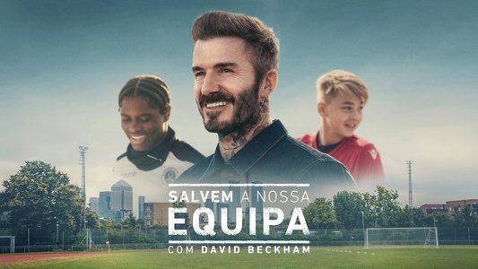Save Our Squad with David Beckham