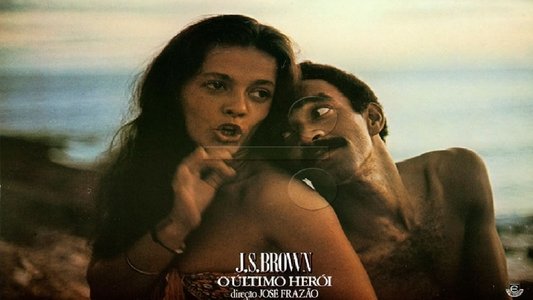 J.S. Brown, o Último Herói
