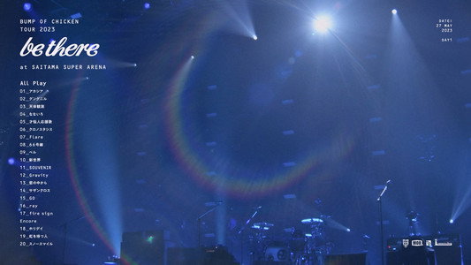 BUMP OF CHICKEN TOUR 2023 be there at SAITAMA SUPER ARENA