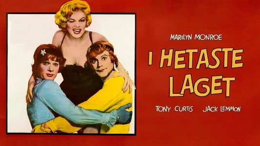 Some Like It Hot