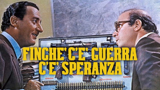 Finché c'è guerra c'è speranza