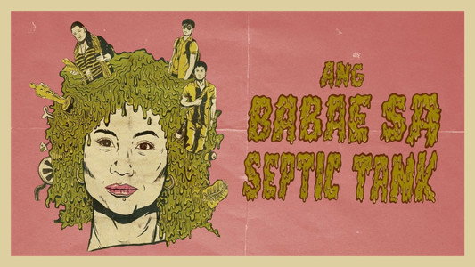 Ang Babae sa Septic Tank