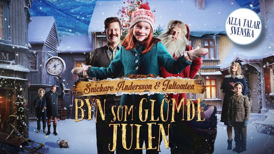 Snekker Andersen og Julenissen - Den vesle bygda som glømte at det var jul