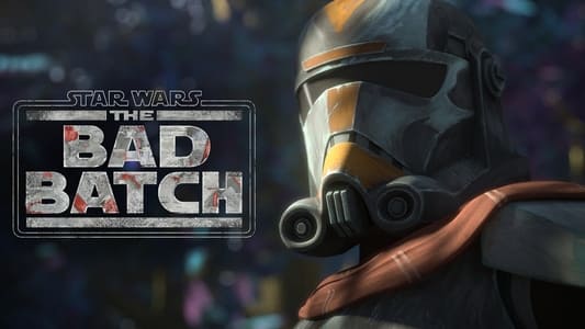 Star Wars: The Bad Batch