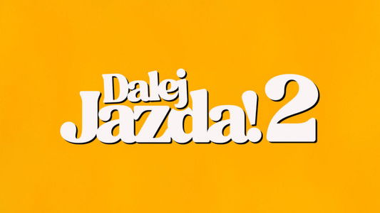 Dalej jazda! 2