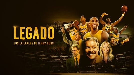 Legacy: The True Story of the LA Lakers