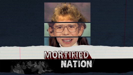 Mortified Nation