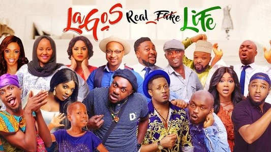 Lagos Real Fake Life