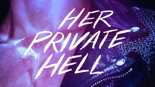 Her Private Hell