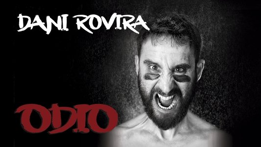 Odio, de Dani Rovira