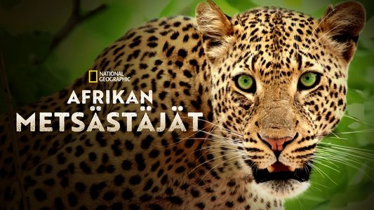 Africa's Hunters