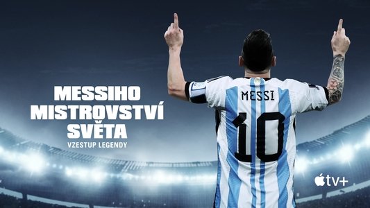 Messi's World Cup: The Rise of a Legend