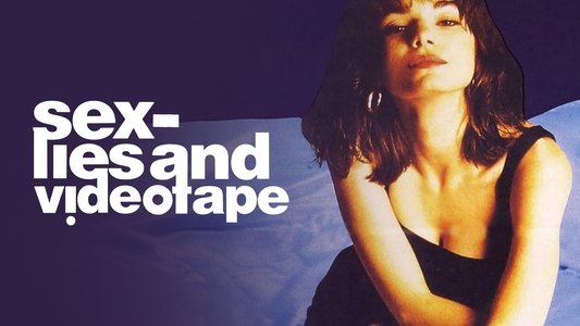 sex, lies, and videotape