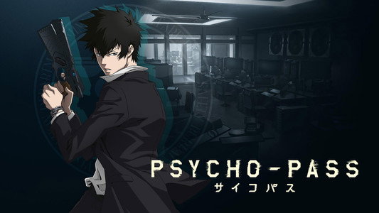 PSYCHO-PASS サイコパス