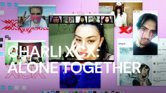 Charli XCX: Alone Together