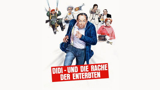 Didi und die Rache der Enterbten