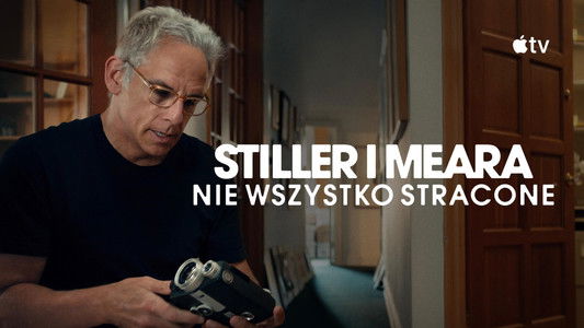 Stiller & Meara: Nothing Is Lost