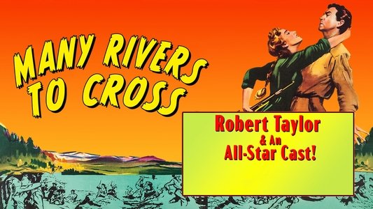 Many Rivers to Cross