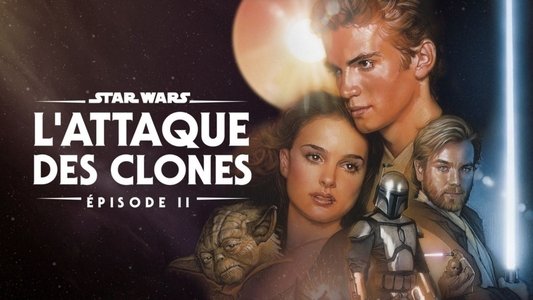 Star Wars: Episode II - Attack of the Clones