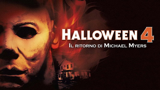 Halloween 4: The Return of Michael Myers