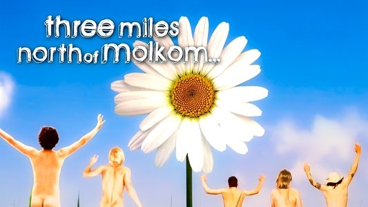 Three Miles North of Molkom