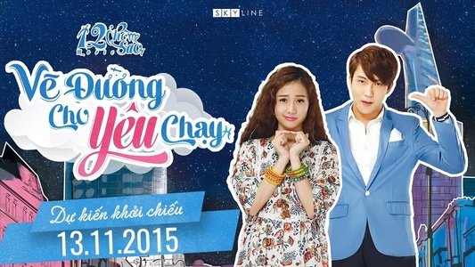 12 Chòm Sao: Vẽ Đường Cho Yêu Chạy