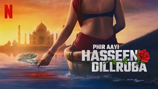 फिर आई हसीन दिलरुबा