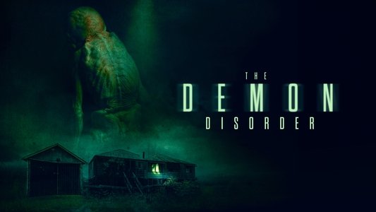 The Demon Disorder