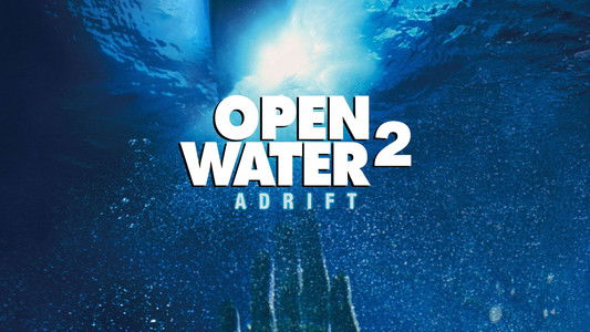 Open Water 2: Adrift