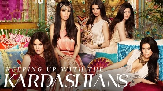 Keeping Up with the Kardashians