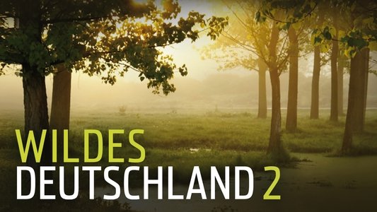 Wildes Deutschland