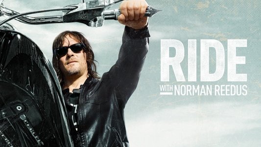 Ride with Norman Reedus