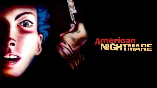 American Nightmare